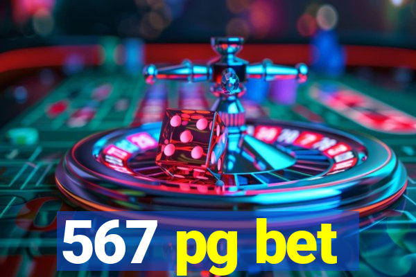 567 pg bet